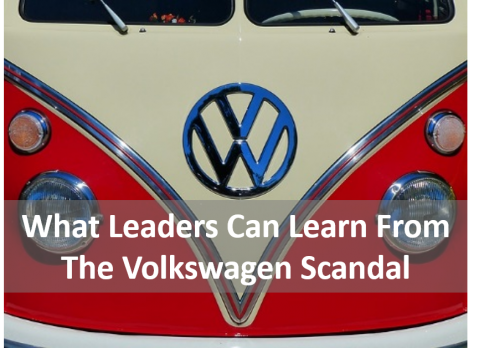What Leaders Can Learn From The Volkswagen Scandal